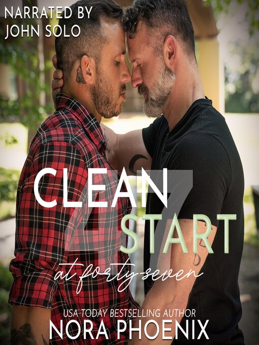 Title details for Clean Start at Forty-Seven by Nora Phoenix - Wait list
